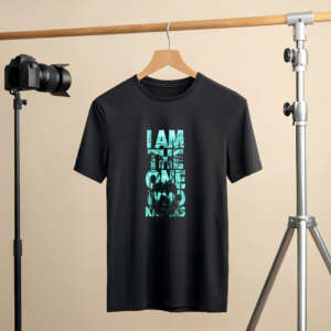 I Am The One Who Knows T-shirt